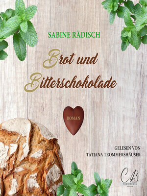 cover image of Brot und Bitterschokolade